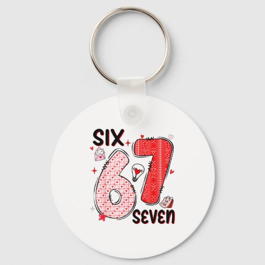 Porte-clés 67 Valentine Six Seven 6 7 Funny Valentine’s Day W (Recto)