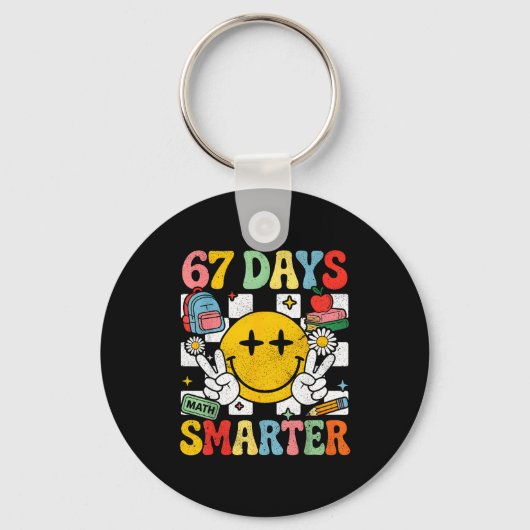 Porte-clés 67th Day Of School Funny 67 Days Smarter Teacher B (Recto)
