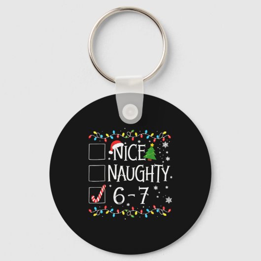 Porte-clés 6-7 Meme Nice Naughty 67 Christmas  (Recto)