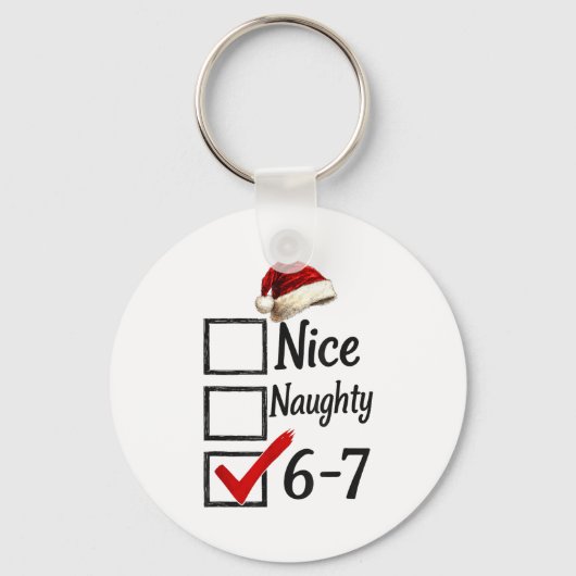 Porte-clés 6-7 Meme Nice Naughty 67 Christmas Funny Brain Rot (Recto)