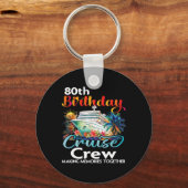 Porte-clés 80e anniversaire de croisière Crew Friends Famille (Recto)
