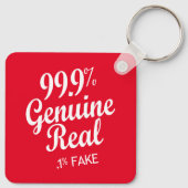 Porte-clés 99.9% Genuine Real .1% Fake (Dos)