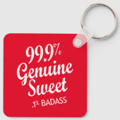 Porte-clés 99.9% Genuine Sweet .1% Badass (2) (Dos)