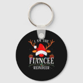 Porte-clés 99 I Am The Fiancee Reindeer Christmas Family Uni- (Recto)