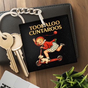 Porte-clés À bientôt les Cuntaroos Humour Rétro Drôle et Sarc