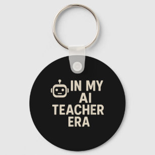 Porte-clés À l'ère de mon professeur d'intelligence artificie