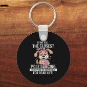 Porte-clés À Mon Âge, Le Plus Proche De Moi, Je Me Rapproche (Recto)