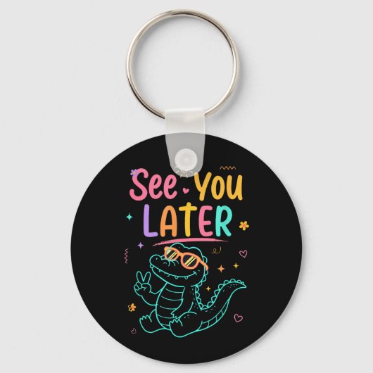 Porte-clés À plus tard professeur été alligator (Recto)