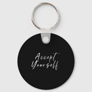 Porte-clés Acceptez-vous Message positif Motivational Quot
