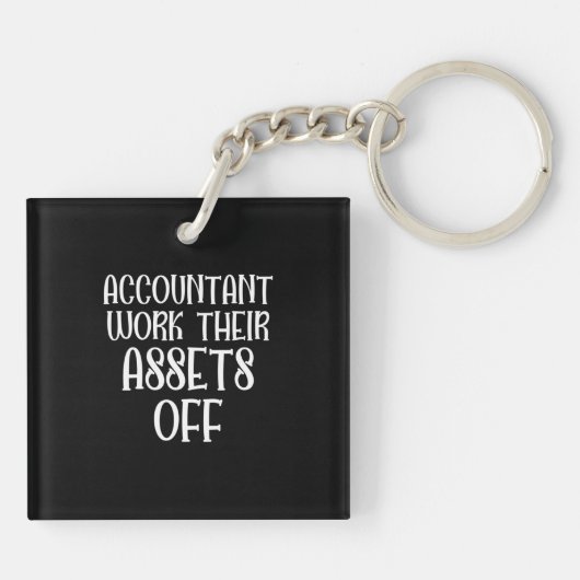 Porte-clés Accountant Work Their Assets Off (Dos)
