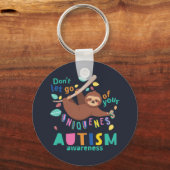 Porte-clés Accrochez-Vous À Votre Sensibilisation sur l'autis (Recto)