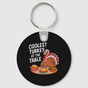 Porte-clés Action de grâce Dinde la plus cool à la table Acti
