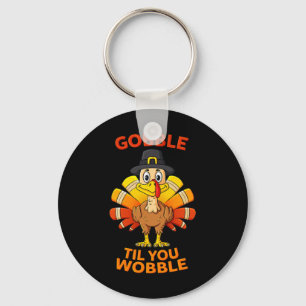 Porte-clés Action de grâces Garçons Dinde Gobble Til You Wobb