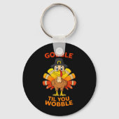 Porte-clés Action de grâces Garçons Dinde Gobble Til You Wobb (Verso)
