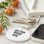 Porte-clés Add Your Words Here Custom Customized Personalized (Devant Droit)