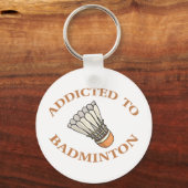 Porte-clés Addicité À Badminton (Recto)