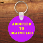 PORTE-CLÉS ADDICTEDTO BEJEWEET (Recto)