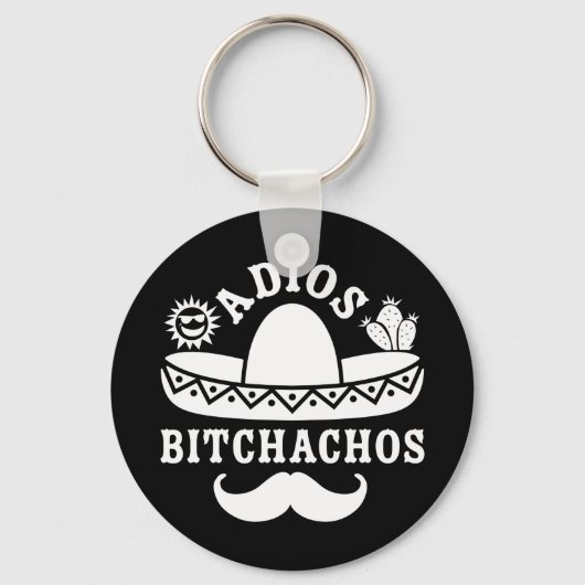 Porte-clés Adios Bitchachos Cinco De Mayo (Recto)