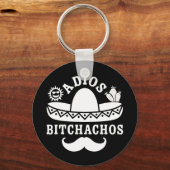 Porte-clés Adios Bitchachos Cinco De Mayo (Recto)
