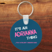 Porte-clés Adrianna ce que tu ne comprendrais pas la nouveaut (Verso)