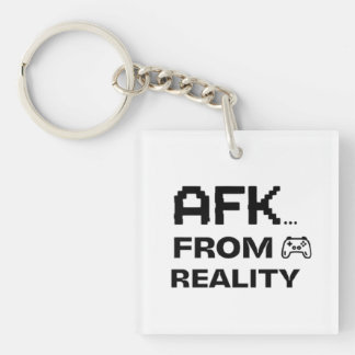 Porte-clés AFK de la Réalité drôle