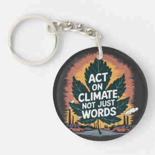 Porte-clés Agir sur le climat, pas seulement des mots