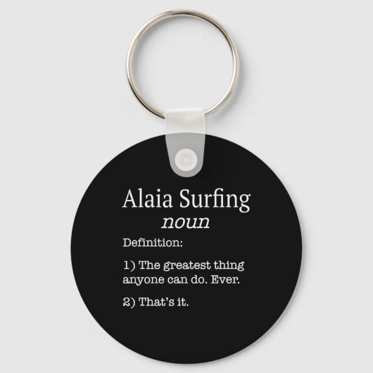 Porte-clés Alaia Surfers Alaia Surfer Funny Fake Definition S (Recto)