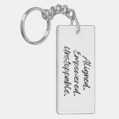 Porte-clés Aligned. Empowered. Unstoppable. (Devant gauche)