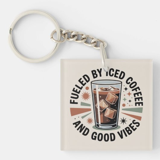 Porte-clés Alimenté par du café glacé et de bonnes vibrations (Devant)