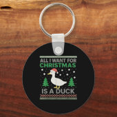 Porte-clés All I Want For Christmas Is A Duck Ugly Christmas  (Recto)