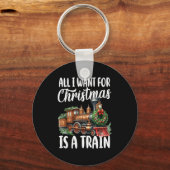 Porte-clés All I Want For Christmas Is A Steam Train Locomoti (Recto)