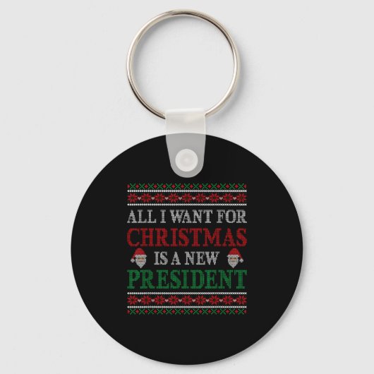 Porte-clés All I Want For Christmas Is New President Ugly Chr (Recto)