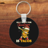 Porte-clés All I Want For Christmas Is Tacos Funny Dabbing Me (Recto)
