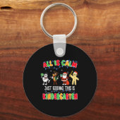 Porte-clés All Is Calm Just Kidding This Is Kindergarten Chri (Recto)