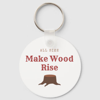 Porte-clés All size Make Wood Rise