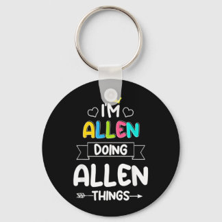 Porte-clés Allen Faisant des Choses d'Allen Citation Drôle d'