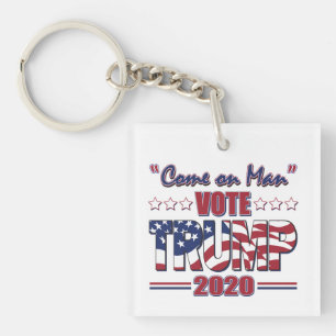 Porte-clés Allez l'homme - Vote Trump - Trump 2020