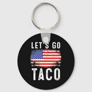 Porte-clés Allons-y Taco Citation Drôle Pour Hommes Femmes Ta
