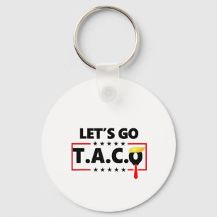 Porte-clés Allons-y TACO Trump 4 Juillet Amoureux des Tacos