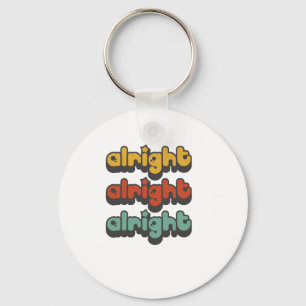 PORTE-CLÉS ALRIGHT-ALRIGHT-ALRIGHT-HIPPY-STAR
