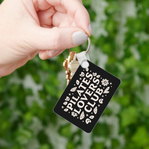 Porte-clés Amateurs de Pilates citations