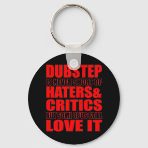 Porte-clés AMOUR de haineux et de critique de DUBSTEP IL