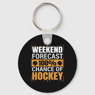 Porte-clés Amoureux du hockey fin de semaine Prévision Chance