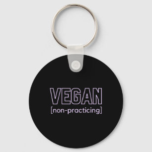 Porte-clés Amusant Bbq Meat Lover Vegan non-pratiquant