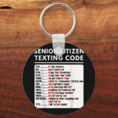 Porte-clés Amusant citoyen âgé Code de Textes Tee (Recto)