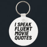 Porte-clés Amusant Humour De Film Je Parle Citations De Film<br><div class="desc">Je Parle De Citations De Film Fluent. Design amusant et humoristique pour ceux qui aiment regarder des films, aller au cinéma ou cinémas, films classiques, action ou comédie romantique. Marchandises vintages et rétro cool pour les experts du cinéma. Parfait pour la soirée cinéma. Grand cadeau de Noël et cadeau d'anniversaire...</div>