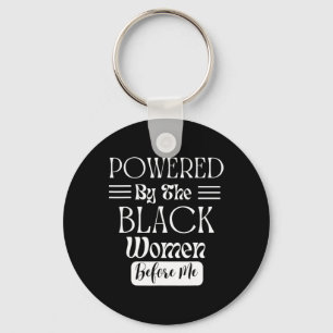Porte-clés Animé par les femmes noires avant moi Histoire des