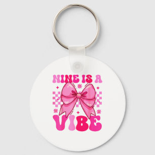 Porte-clés Anniversaire Groovy Nine Est Une Vibe Filles Adole