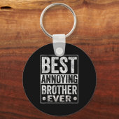 Porte-clés Annoying Brother Ever Funny Sibling (Recto)