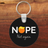 Porte-clés Anti-Trump - Non, pas encore moi (Verso)